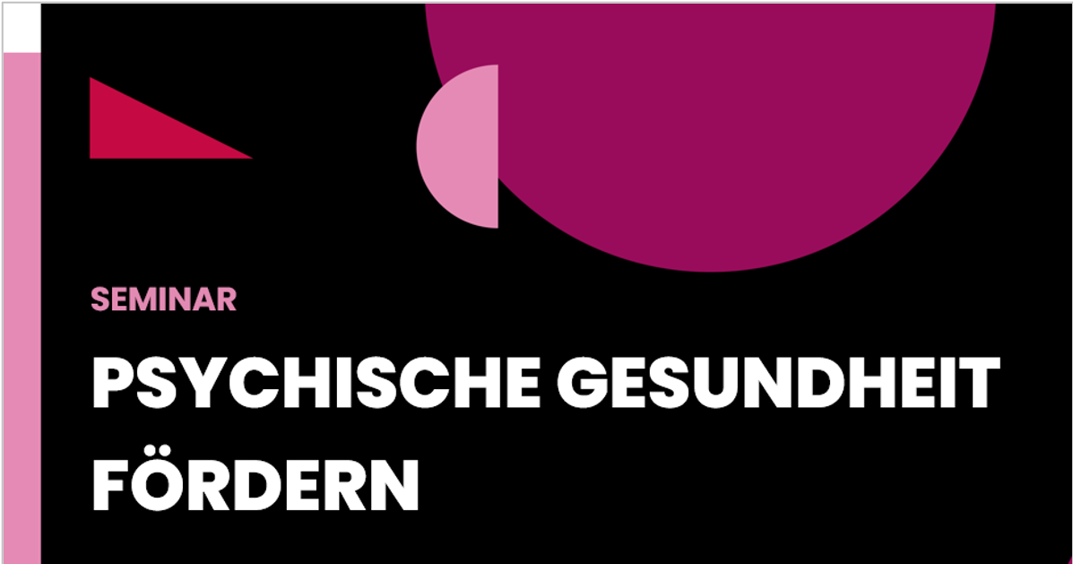 Seminar Psychische Gesundheit fördern