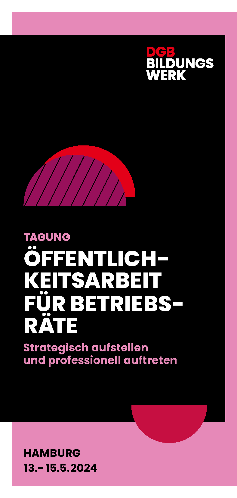 Tagung Öffentlichkeitsarbeit für Betriebsräte 2024